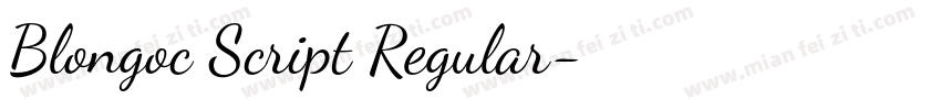 Blongoc Script Regular字体转换